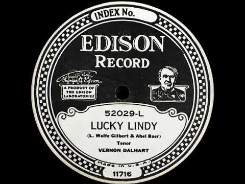 Lucky Lindy (Take C) ~ Vernon Dalhart (1927) (Edison)