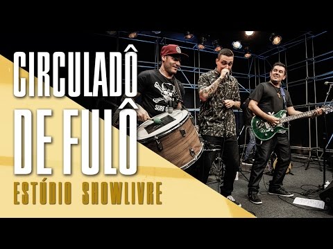 "Pode sim/Meu cenário (Petúcio Amorim)" - Circuladô de Fulô no Estúdio Showlivre 2017