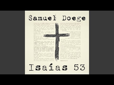 Isaías 53 - Samuel Doege