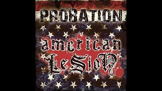 American Lesion - Probation