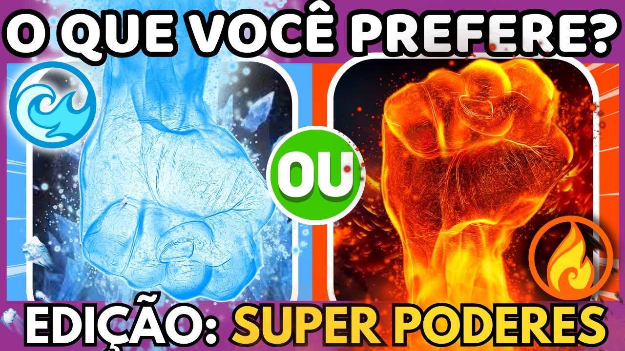 🔁 O QUE VOCÊ PREFERE? Controlar o Fogo 🔥 Controlar a Água 💧? Ter visões👁️ ou voar☁️? #buuquiz #quiz