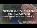 Camila Cabello - Never Be The Same (Sub. Español) (Sasusaku AMV) Camila Cabello - Never Be The Same (Sub. Español) (Sasusaku AMV)