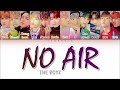 THE BOYZ (더보이즈) - No Air (Color Coded Lyrics HAN/ROM/ENG)