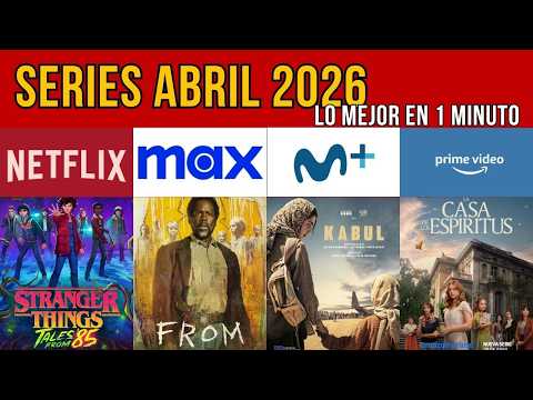 ¡LO NUEVO STRANGER THINGS! La Casa de los Espíritus y el terror de FROM (Series Abril 2026)