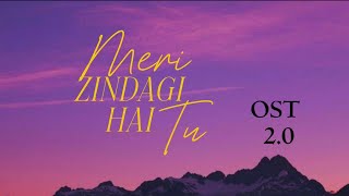 Download lagu Meri Zindagi Hai Tu 2.0 OST Lyrics | Bilal Abbas | Hania Amir | Asim Azhar | Full Song Lyrics mp3 Download lagu Meri Zindagi Hai Tu 2.0 OST Lyrics | Bilal Abbas | Hania Amir | Asim Azhar | Full Song Lyrics mp3