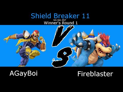 Shield Breaker 11- AGayBoi (Captain Falcon) vs Fireblaster (Bowser)