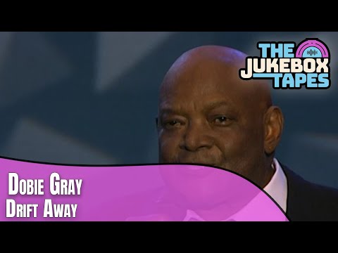 Drift Away - Dobie Gray