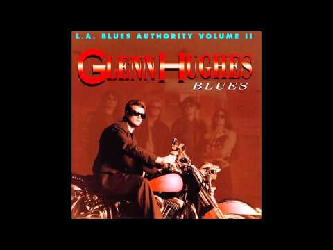 Glenn Hughes - I'm The Man