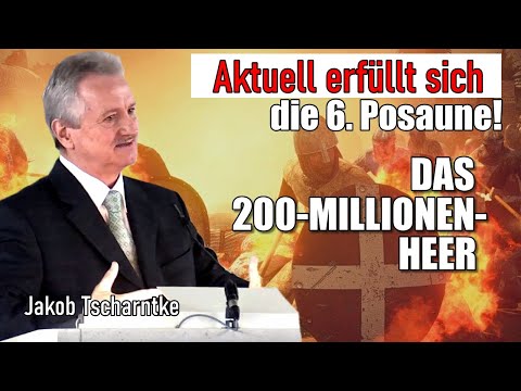#3 - JAKOB TSCHARNTKE | 6. Posaune - Das 200-Millionen-Heer vom Euphrat