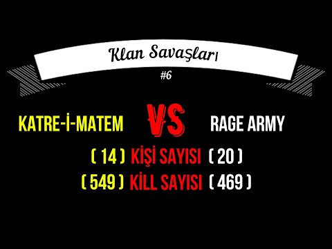 Mta Katre-İ-Matem Vs Rage Army Klan Savaşları #6