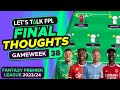 FPL GAMEWEEK 38 FINAL TEAM SELECTION THOUGHTS | Fantasy Premier League Tips 2023/24