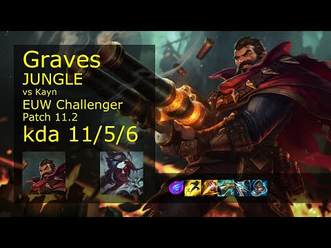 Graves Jungle vs Kayn - EUW Challenger 11/5/6 Patch 11.2 Gameplay
