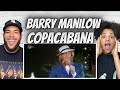 WHAT A STORY!| FIRST TIME HEARING Barry Manilow - Copacabana REACTION
