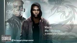 My Territory - Mario (Screwed and Chopped)
