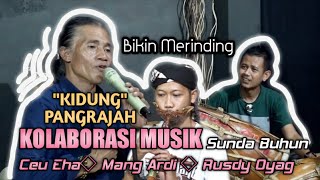 Download lagu BIKIN MERINDING LAGU Kidung Buhun Pangrajah • Ceu Eha •Rusdy Oyag • Mang Ardi • Kacapi Iblis mp3