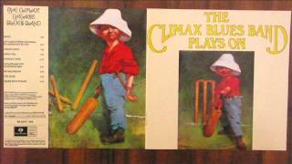 THE CLIMAX BLUES BAND ..LP-  PLAYS ON ( 2) HEY BABY....