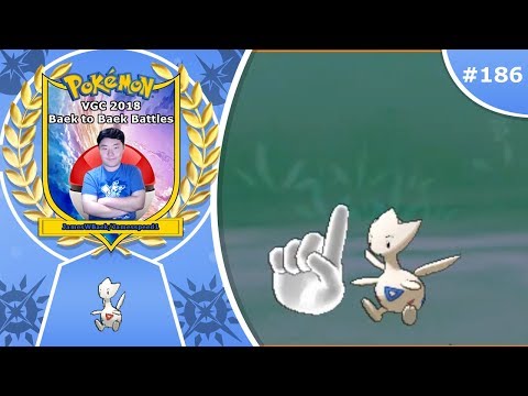 "Togetic's Secret Power" Pokémon Ultra Sun & Moon VGC 2018 Baek to Baek Battles - Episode 186