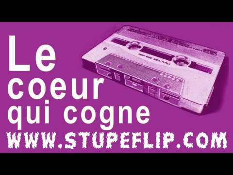 Stupeflip - Le coeur qui cogne