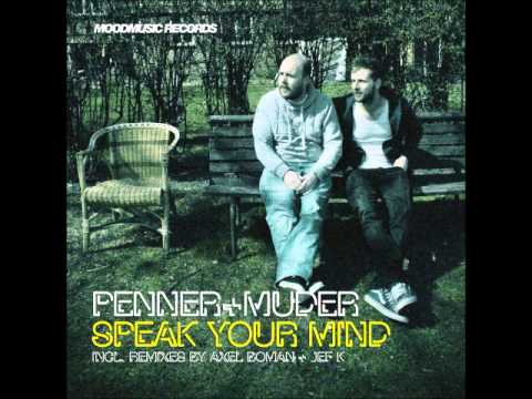 Penner + Muder - Speak Your Mind (Original 12-inch Mix)