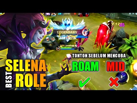 SELENA BEST ROLE IS ROAM OR MIDLANE | SELENA GAMEPLAY TERBARU 2023