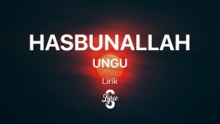 Lyric/lirik  Hasbunallah - Ungu
