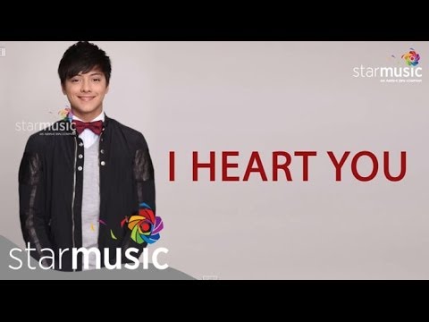 I Heart You - Daniel Padilla (Lyrics)