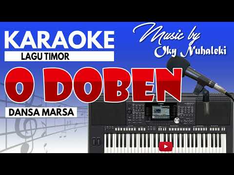 Karaoke - O Doben ( Lagu Timor )