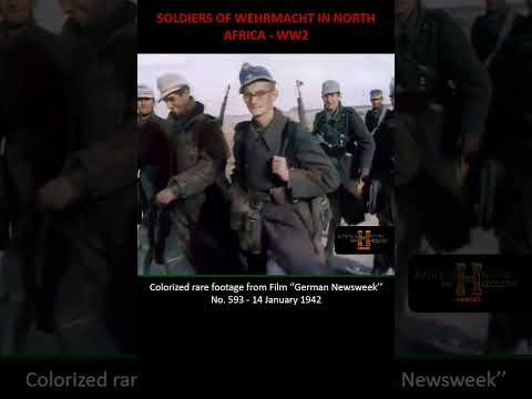 SOLDIERS OF WEHRMACHT IN NORTH AFRICA   WW2 #wehrmacht #ww2 #germanarmy