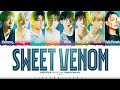 ENHYPEN (엔하이픈) 'Sweet Venom (feat. Bella Poarch)' Lyrics [Color Coded Han_Rom_Eng] | ShadowByYoongi
