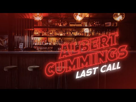 Last Call - Albert Cummings