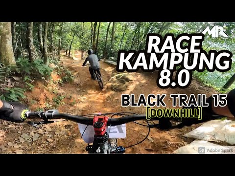 RACE KAMPUNG 8.0 | Putrajaya Challenge Park | Black Trail 15 PCP