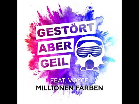 Gestört aber geil feat. Voyce - Millionen Farben (Neuer Song) music news