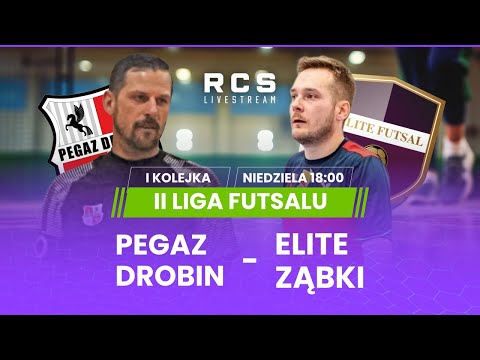 II LIGA FUTSALU🔴: PEGAZ DROBIN vs ELITE FUTSAL TEAM | FUTSAL | 1. KOLEJKA