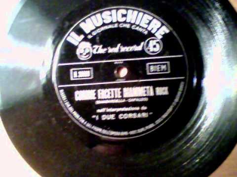 I Due Corsari   (Giorgio  Gaber Enzo Jannacci)... Comme  Facette  Mammeta