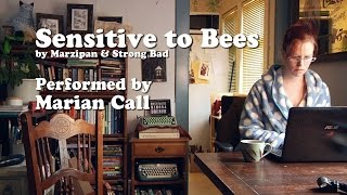 Sensitive to Bees - feat. Marian Call & Marian Call