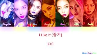 ClC - I Like It [Han/Rom/Eng] (lyrics)