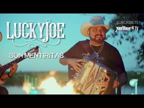 Lucky Joe  - Son Mentiritas (Video Oficial)