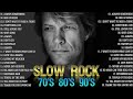 Scorpions Aerosmith Bon Jovi White Lion Ledzeppelin The Eagles Best Slow Rock Ballads