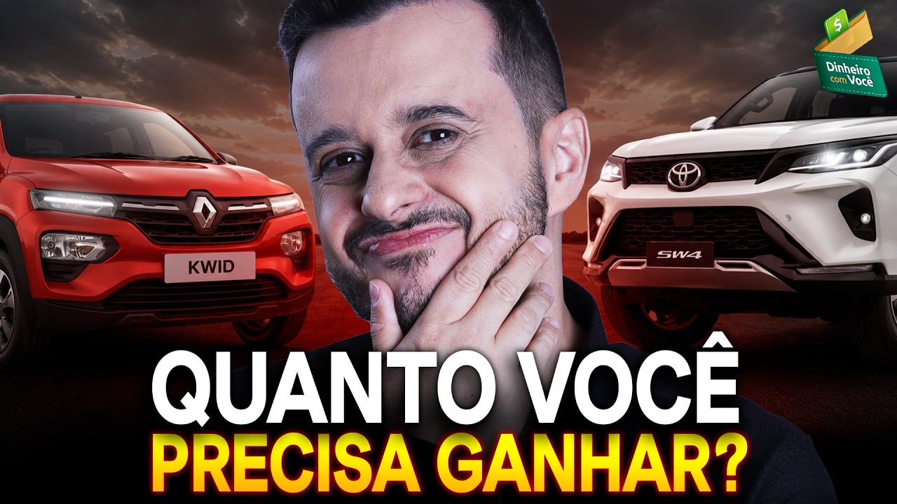 Do KWID à SW4: Quanto você precisaria ganhar para COMPRAR UM (SEM COMPROMETER SEU FUTURO!)?