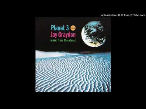 Jay Graydon & Planet 3 - From the Beginning