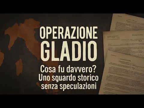Operazione Gladio – Cosa fu davvero? Uno Sguardo Storico Senza Speculazioni