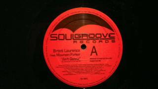 Download lagu Brent Laurence.Aint Gonna.Montanari & Greppi Dark Mix.Soulgroove. mp3