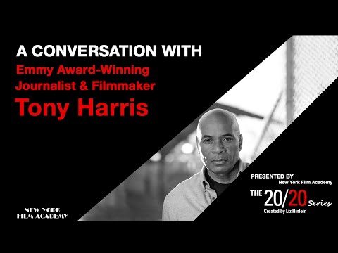 The 20/20 Series with Emmy Award-Winning Journalist & Filmmaker Tony Harris