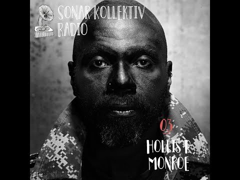 Sonar Kollektiv Radio 03 – Hollis P Monroe (The Black 80s)