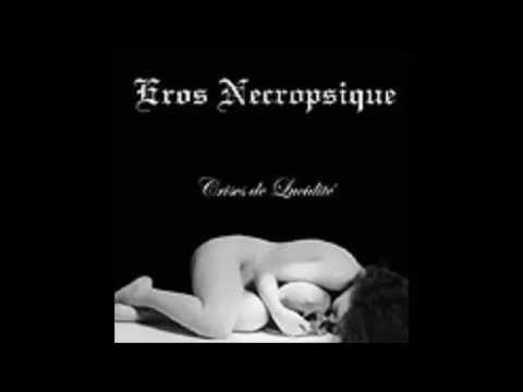 Eros Necropsique - Crise de Lucidité [FULL ALBUM]