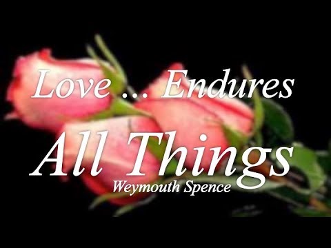Worship: "Love...Endures All Things"