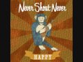 Nevershoutnever - Happy - w/ lyrics 