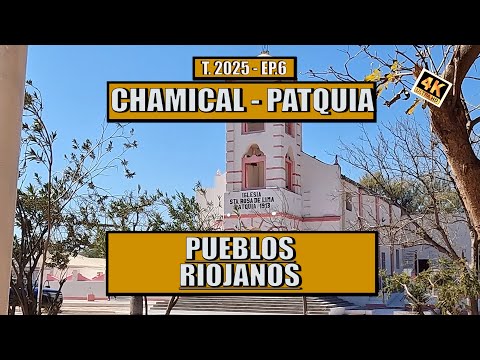 Recorremos lugares que pocos visitan | CHAMICAL | PATQUIA | EP6 | TP 2025