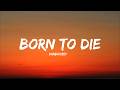 Born To Die - Shaboozey (Lyrics)