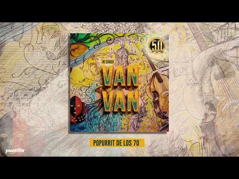 Los Van Van - Popurrit De Los '70 (Audio Cover) | Álbum Mi Songo 50 Aniversario
